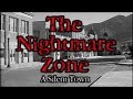 The Nightmare Zone A Silent Town