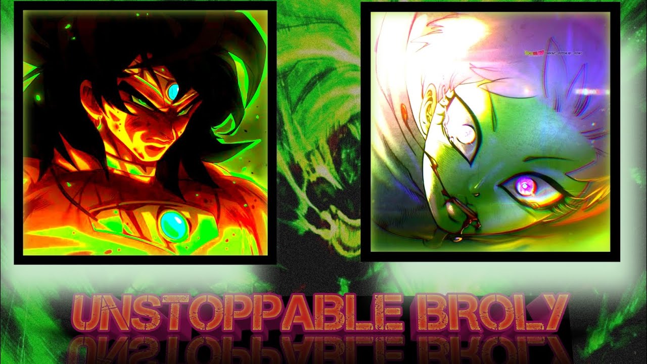UNSTOPPABLE BROLY - DRAGON BALL KAKUMEI EXPLAINED IN HINDI - DRAGON