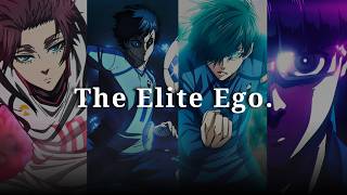 THE ELITE EGO: Kill Your Feelings & Become Unstoppable | Blue Lock Motivation