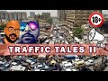 Traffic Tales 2  (18+) | Junaid Akram