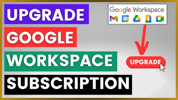 Hoe upgrade ik een Google Workspace-abonnement? [in 2025]