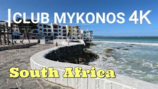 Walking 4K through Club Mykonos South Africa: Best Things To Do in Langebaan