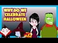 Why Do We Celebrate HALLOWEEN - English Story For Kids || Halloween Story For Kids - Halloween 2016