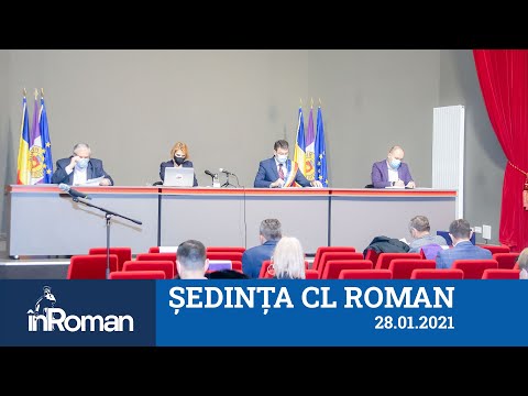 Ședința Consiliului Local Roman din 28 01 2021