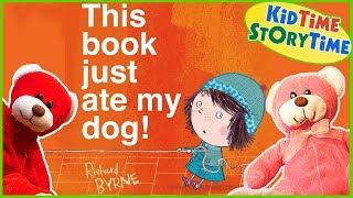 This Book Just Ate My Dog | Kid Stories Funny | Funny Videos for Kids | Read Aloud