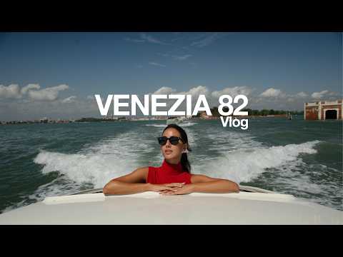 Video FESTIVAL DEL CINEMA DI VENEZIA 2025 | vlog