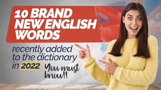 10 Brand New Words Added To The Dictionary In 2022 | Improve English Vocabulary | Speak Fluently