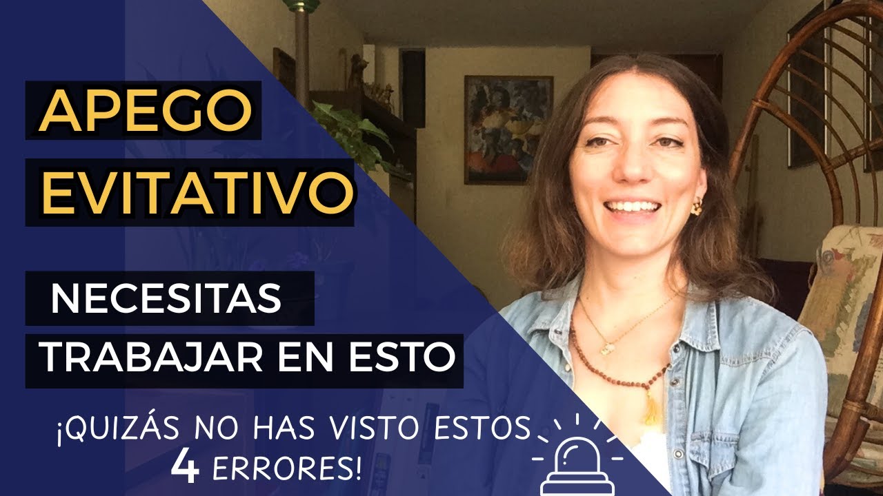 Apego evitativo: este video va para ti (Aprende a hacer estas 4 cosas y salvar tus relaciones)