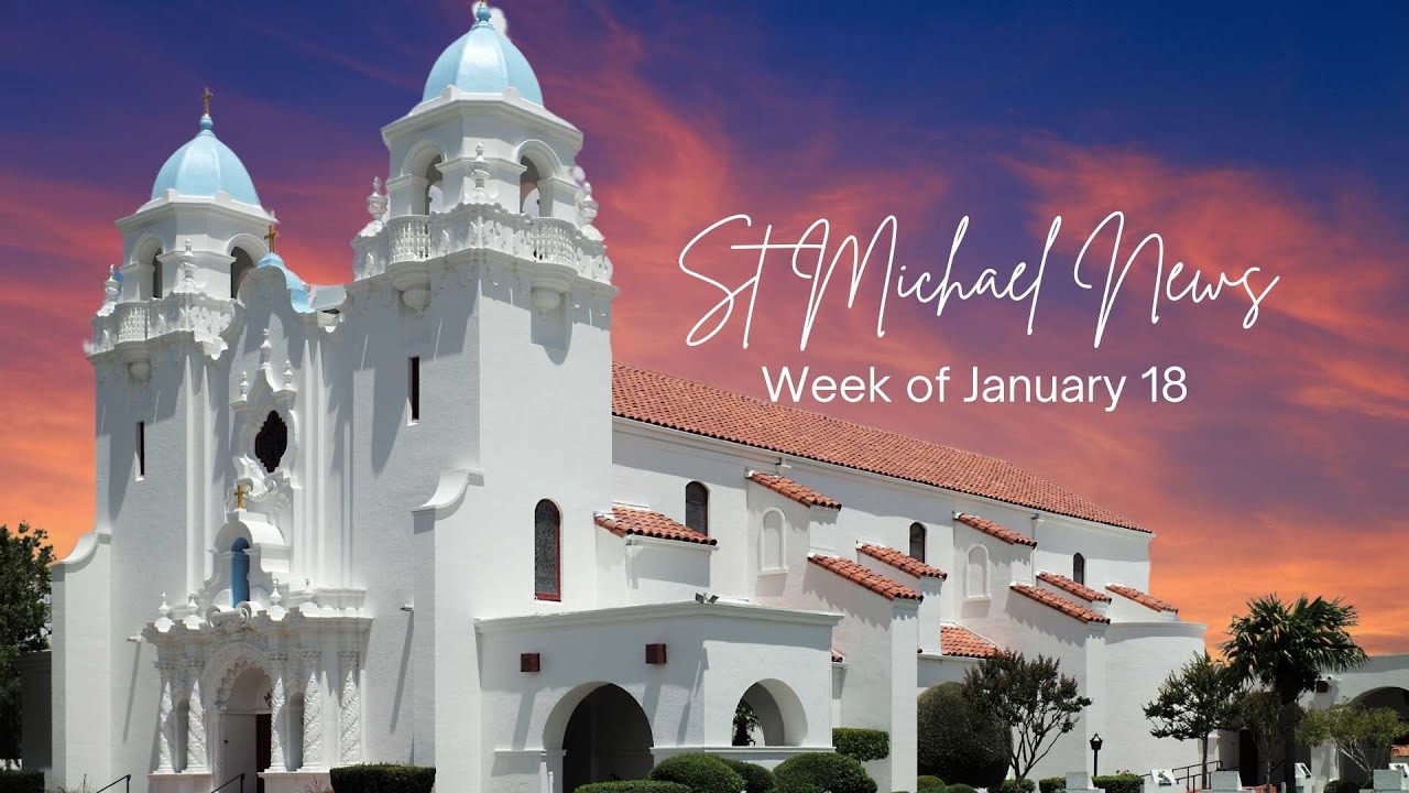 St Michael News for the Week of January 18