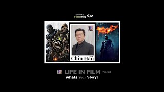 LIFE IN FILM with Actor - Chin Han #65