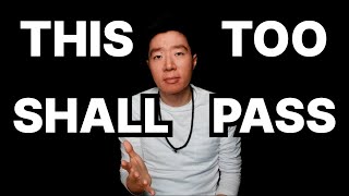 Whatever you’re going through, this too shall pass by Paul Yu 177 views 1 month ago 5 minutes, 33 seconds