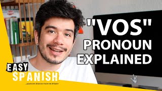 Vos vs. Tú - All you need to know | Easy Spanish 194