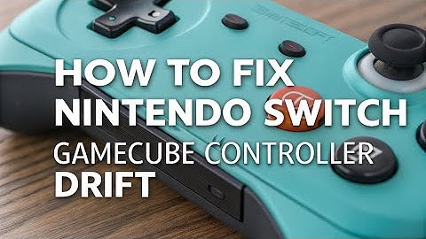 How to fix Nintendo Switch Gamecube Controller Drift