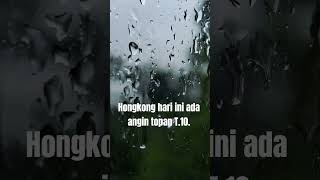 hongkong angin topan T.10.monggu 20./7/2025. #youtubeshorts