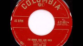 Eddie Zack And Cousin Richie - I'm Gonna Roll And Rock chords