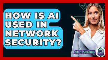How Is AI Used In Network Security? - Next LVL Programming