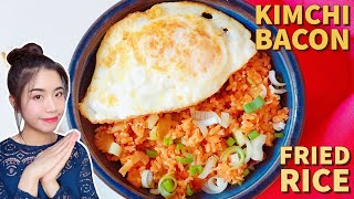 Korean Kimchi and Bacon Fried Rice 韩式泡菜培根炒饭 | Fusion Food | Korean Kimchi Fried Rice Recipe