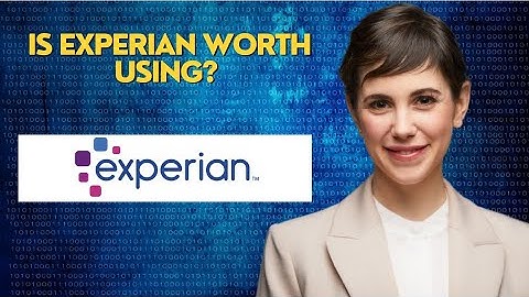 Is Experian worth using?