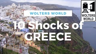 Greece - 10 Things That Shock Tourists in Greece