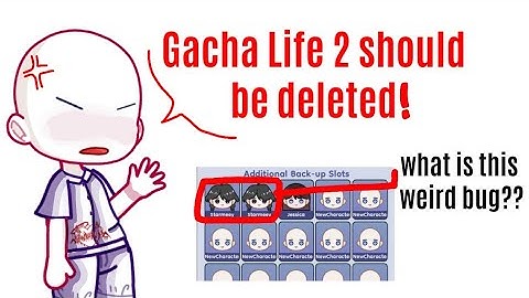 What is Slots bug and How to fix it! Gacha Life 2