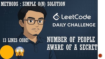 2327. Number of People Aware of a Secret | Simple 1D DP | Leetcode Daily Challenge
