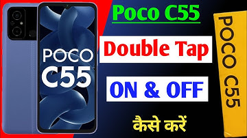 Poco c55 double tap on off screen / Poco c55 double tap turn on off screen setting / poco c55