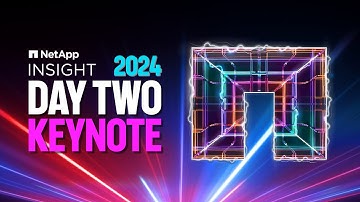 Day 2 Keynote | NetApp INSIGHT 2024