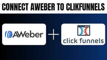 How to Connect AWeber to ClickFunnels 2025 (full guide)