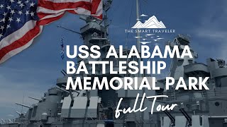USS Alabama Battleship Memorial Park- Full Tour (2021)