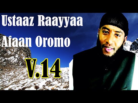 Raayyaa Abbaa Maccaa 14ffaa | Nashidaa Afaan Oromoo
