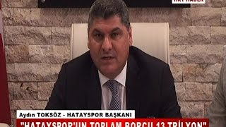 Hatayspor, 3 Hazi̇randa Genel Kurul Karari Aldi