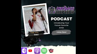 Heritage Hip-Hop Podcast Ep.207 Oskii