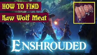Raw Wolf Meat - Enshrouded (Thralls of Twilight v0.8.1.0) Scout's Guide screenshot 5