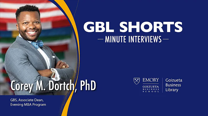 GBL Shorts: Minute Interview with Corey M. Dortch,...