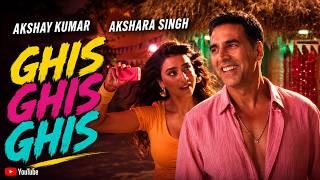 Ghis Ghis Ghis | Welcome to the Jungle | Akshay Kumar, Akshara Singh | Vikram Montrose