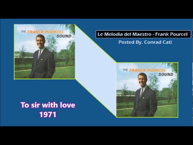 Franck Pourcel E Sua Orquestra - To Sir With Love