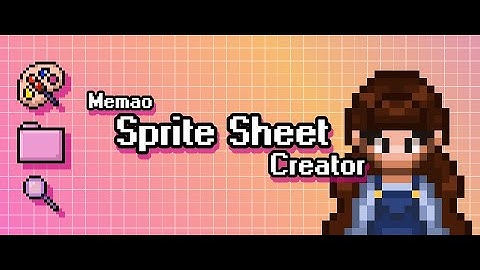 Memao Sprite Sheet Creator Demo