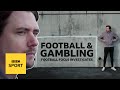 The cost of gambling: Is football's relationship with betting companies worth it?