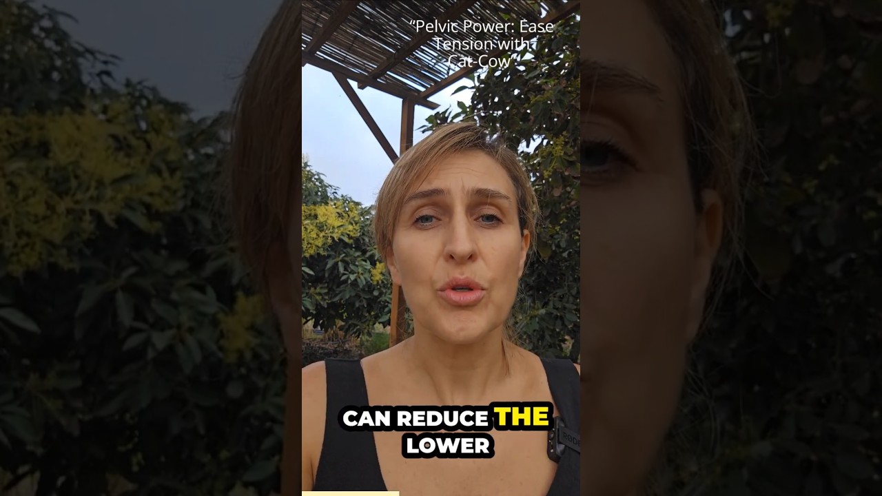 “Pelvic Power: Ease Tension with Cat-Cow 