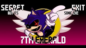 7TH Emerald 1.5 OUTDATED || Secret Exit But its VS Sonic.EXE