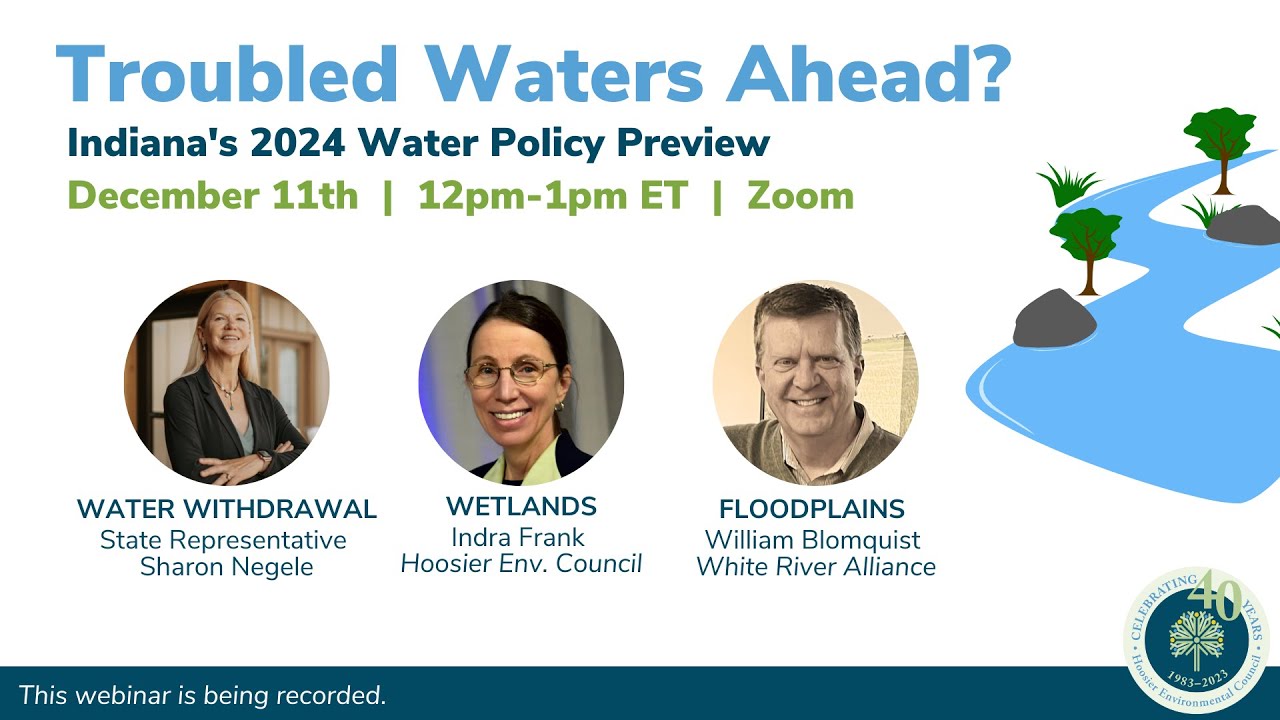 Troubled Waters Ahead? Indiana's 2024 Water Policy Preview YouTube