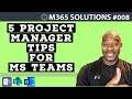 How to Manage Projects in Microsoft Teams (March 2021 Update) | E008