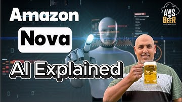 Amazon Nova AI Explained: Micro, Lite, Pro, Premier + More