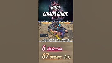 Quick King Combo Guide🐯 - TEKKEN 8