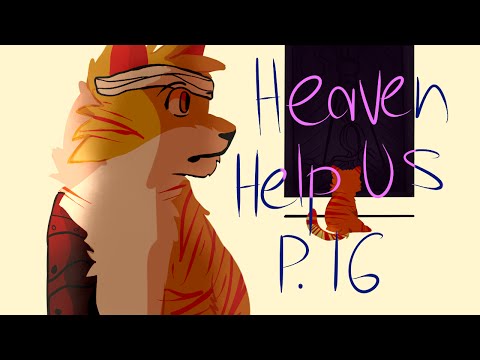 Heaven Help Us Part 16 (FMA)