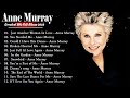 ANNE MURRAY ALL TIME GREATEST HITS (FULL ALBUM)