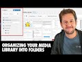 How To Organize Your WordPress Media Library Into Folders (With Filebird)