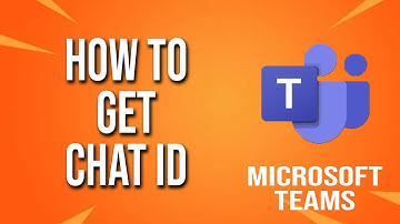 How To Get Chat Id Microsoft Teams Tutorial