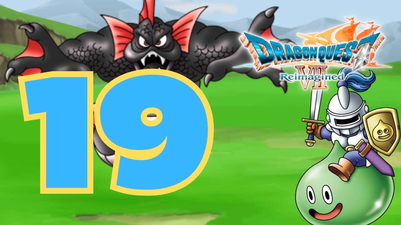 Dragon Quest VII Reimagined | German | Folge #019 | Die Allesneu - Abtei. | DABULP