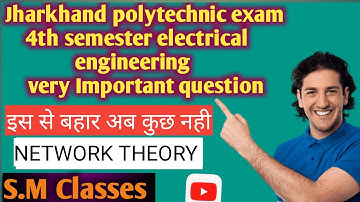 Network theory 4th semester electrical branch important questions jharkhand polytechnic exam 2023